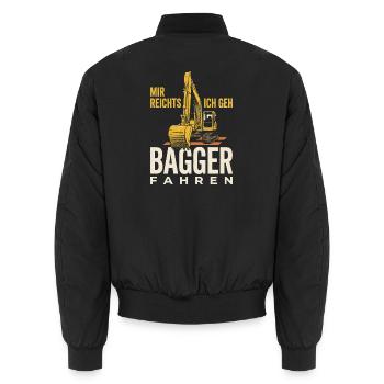 Mir Reichts Ich Gehe Bagger Fahren Baggerfahrer - Unisex Bomberjacke - Schwarz - Hinten - AI Model Male 185 light (185cm)