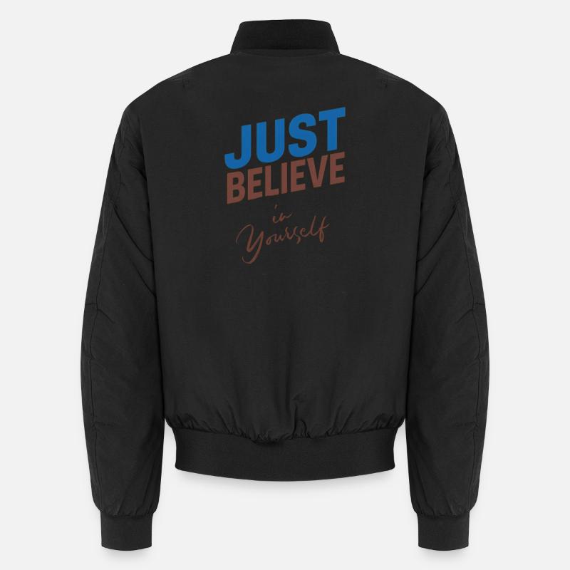 GLAUBE EINFACH AN DICH SELBST - Unisex Bomberjacke - Schwarz