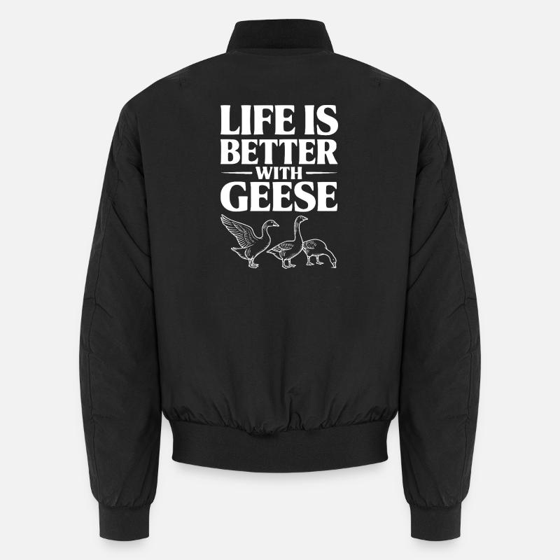 Das Leben ist besser mit Gänsen Unisex Bomberjacke