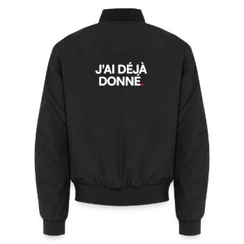 J'ai déjà donné - Bomber unisexe - noir - Dos - AI Model Male 185 light (185cm)