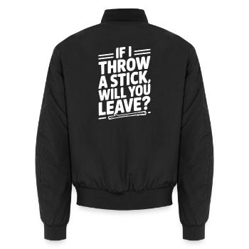 Wenn ich einen Stock werfe, gehst du dann? - Unisex Bomberjacke - Schwarz - Hinten - AI Model Male 185 light (185cm)