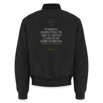 Bug In My Sleep Schedule · helle Kleidung - Unisex Bomberjacke - Schwarz - Hinten - AI Model Male 185 light (185cm)