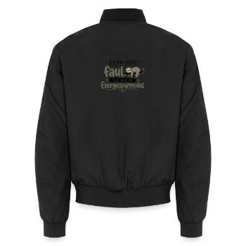 Ich bin nicht fault Energiesparmodus - Unisex Bomberjacke - Schwarz - Hinten - AI Model Male 185 light (185cm)