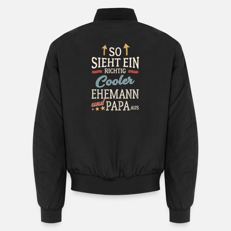 So sieht ein cooler Ehemann und Papa aus Vatertag Unisex Bomberjacke