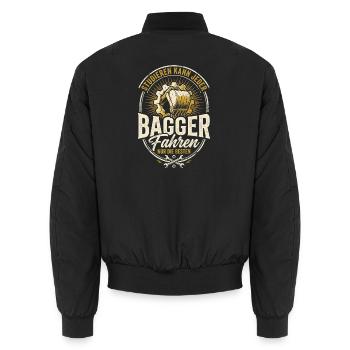 Studieren Kann Jeder Bagger Fahren Nur Die Besten - Unisex Bomberjacke - Schwarz - Hinten - AI Model Male 185 light (185cm)