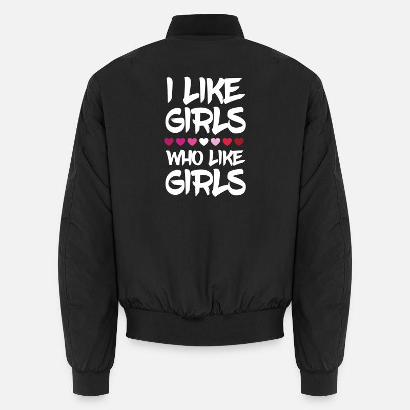 Pride Month LGBTQ - Ich mag Mädchen, die Mädchen mögen Unisex Bomberjacke