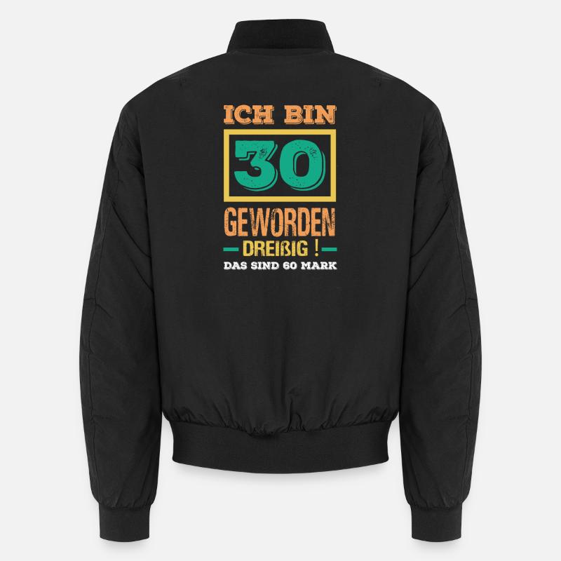 Funny 30th birthday gift - Unisex Bomber Jacket - black