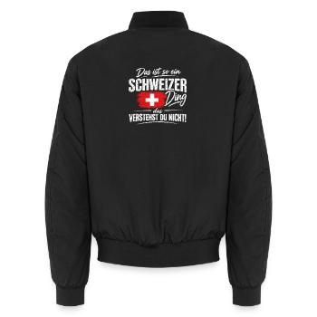 Das ist so ein Schweizer Ding - verstehst du nicht - Unisex Bomberjacke - Schwarz - Hinten - AI Model Male 185 light (185cm)