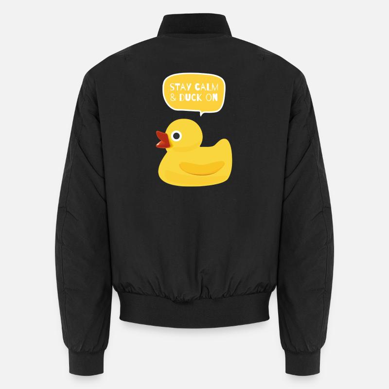 Stay Calm & Duck On Design Unisex Bomber Jacket