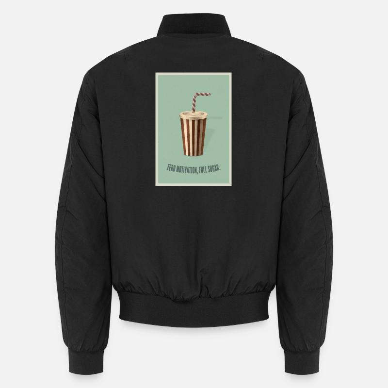 Zero Motivation Full Sugar - Unisex Bomber Jacket - black