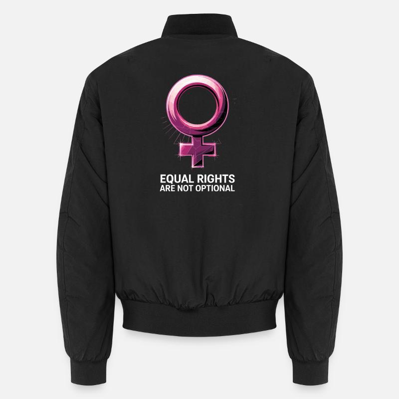  Equal Rights Are Not Optional Feminismus Unisex Bomberjacke