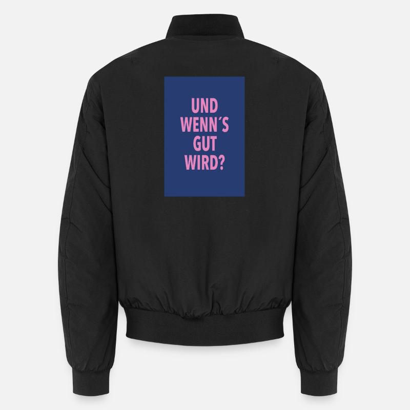 Et si ça se passe bien ? Bomber unisexe