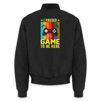 Ich habe das Spiel pausiert, um hier zu sein - Unisex Bomberjacke - Schwarz - Hinten - AI Model Male 185 light (185cm)