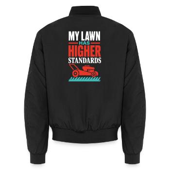 My Lawn Has Higher Standards – Garten Humor - Unisex Bomberjacke - Schwarz - Hinten - AI Model Male 185 light (185cm)