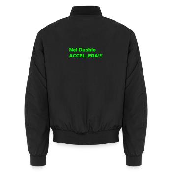 Nel_Dubbio_Accellera!!! - Unisex Bomber Jacket - black - Back - AI Model Male 185 light (185cm)