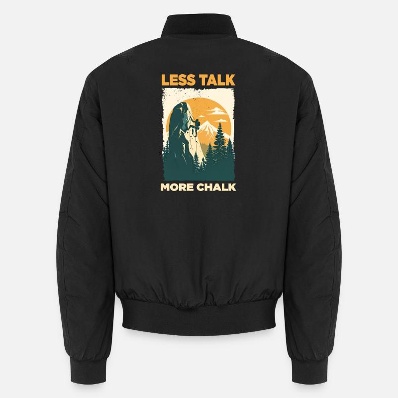 Kletteraussage Less Talk More Chalk - Unisex Bomberjacke - Schwarz