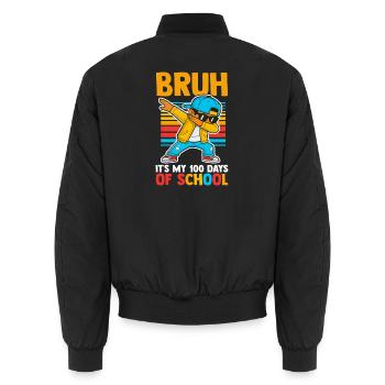 Bruh Its My 100 Days Of School Boy Student - Unisex Bomberjacke - Schwarz - Hinten - AI Model Male 185 light (185cm)