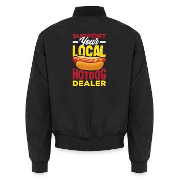 Unterstütze Deinen Hotdog Händler Lustiger Spruch - Unisex Bomberjacke - Schwarz - Hinten - AI Model Male 185 light (185cm)