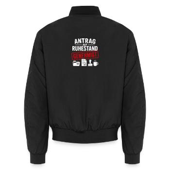 Antrag auf Ruhestand genehmigt - Unisex Bomberjacke - Schwarz - Hinten - AI Model Male 185 light (185cm)