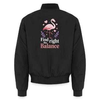 Find The Right Balance Flamingo Saying - Unisex Bomber Jacket - black - Back - AI Model Male 185 light (185cm)