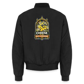 Cheese Is My Love Language Foodie Humor - Unisex Bomberjacke - Schwarz - Hinten - AI Model Male 185 light (185cm)