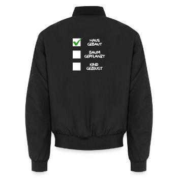House built, ( tree planted, child fathered) white - Unisex Bomber Jacket - black - Back - AI Model Male 185 light (185cm)