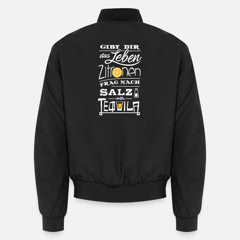 Zitronen Tequila Spruch – Lebensweisheit Unisex Bomberjacke