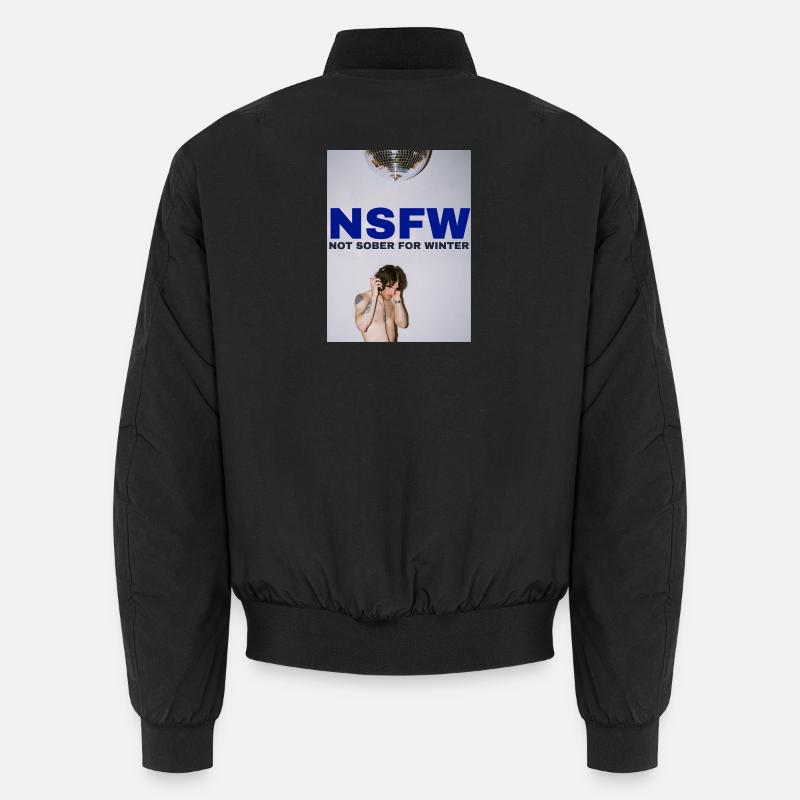 NSFW Not Sober For Winter Unisex Bomber Jacket