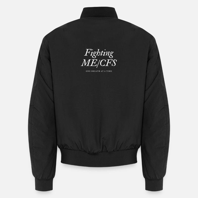 ME/CFSFighting one breath at a time white Unisex Bomber Jacket