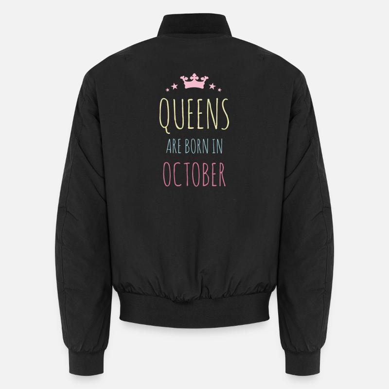Queens Are Born In October Bomber unisexe