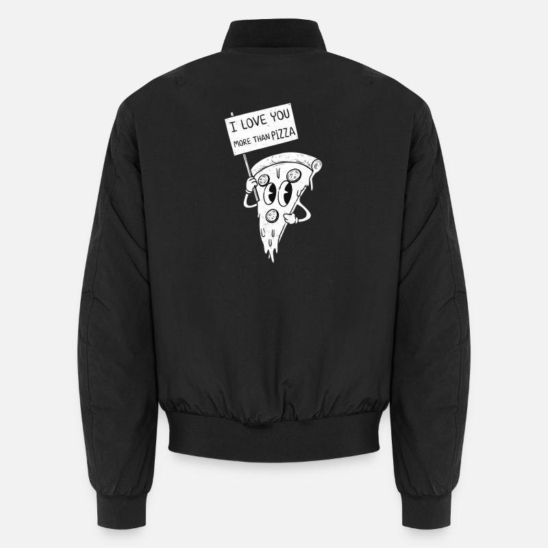 Je t’aime plus que la pizza Bomber unisexe