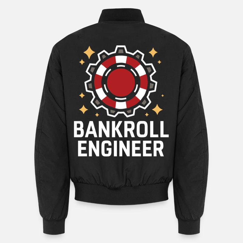 Bankroll Engineer Gambling Gambler Unisex Bomber Jacket