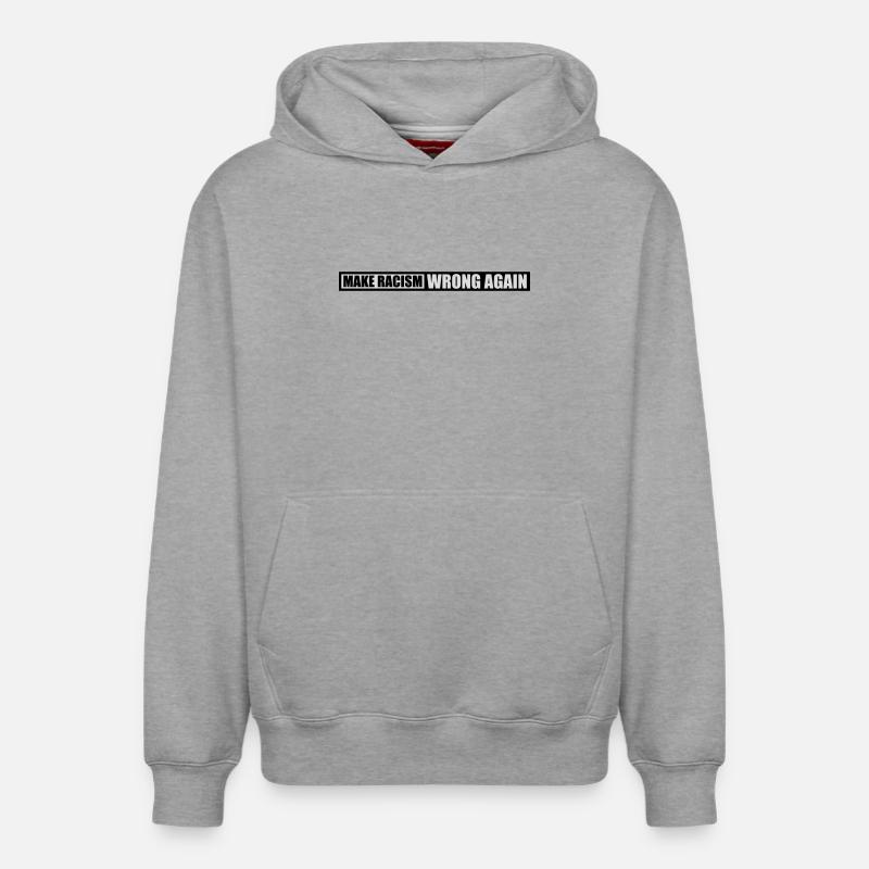 make racism wrong again - Relaxed Unisex Organic Hoodie – by SPREAD - heather grey