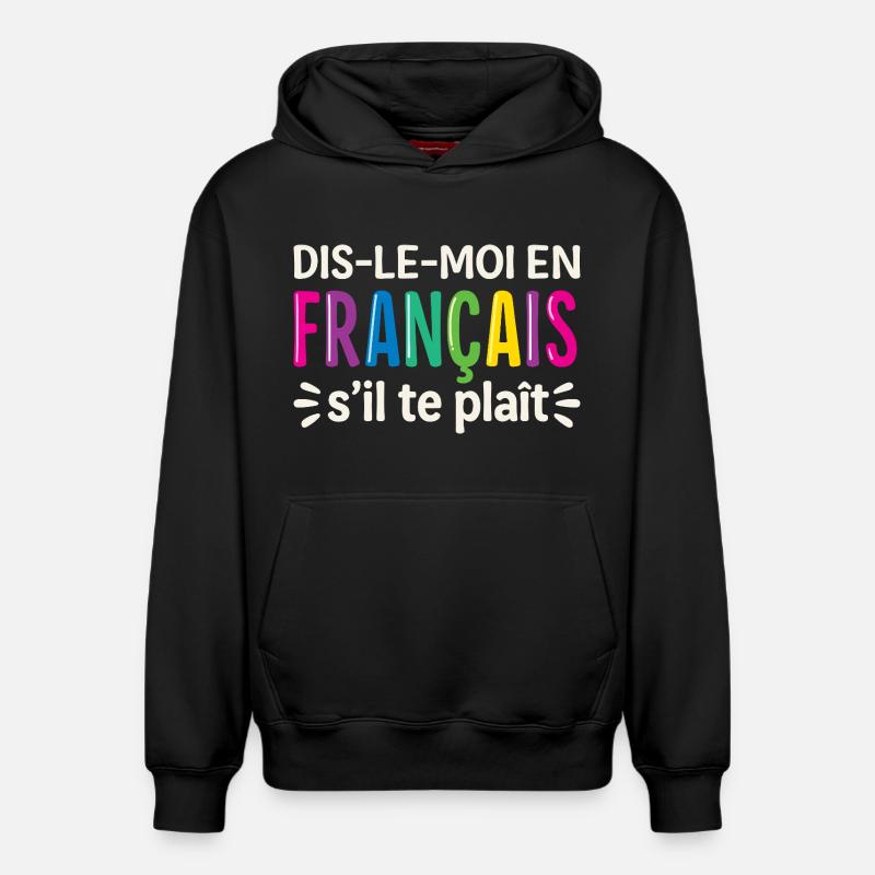 Professeur de français bilingue - Sweat à capuche unisexe décontracté en coton biologique – de SPREAD - noir