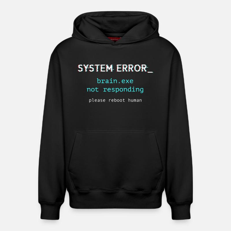 System error - brain.exe not responding - Relaxed Unisex Organic Hoodie – by SPREAD - black