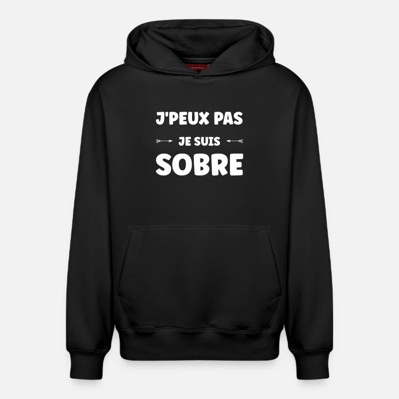J'peux pas je suis sobre - Sweat à capuche unisexe décontracté en coton biologique – de SPREAD - noir