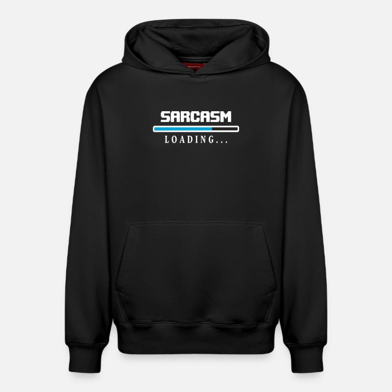 Sarcasm Loading Ladebalken Spruch - Relaxed Unisex Organic Hoodie – von SPREAD - Schwarz