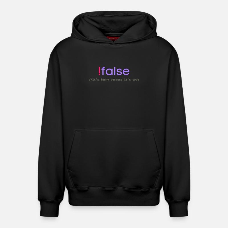 Ifalse Funny Coder Programming Pun - Relaxed Unisex Organic Hoodie – by SPREAD - black