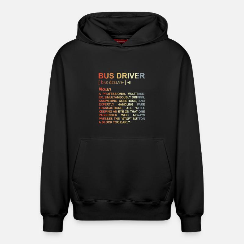 Signification du chauffeur de bus - Sweat à capuche unisexe décontracté en coton biologique – de SPREAD - noir