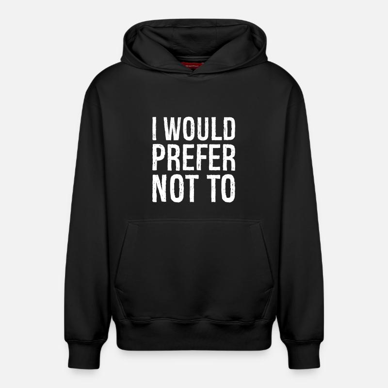 Je préférerais ne pas - Sweat à capuche unisexe décontracté en coton biologique – de SPREAD - noir