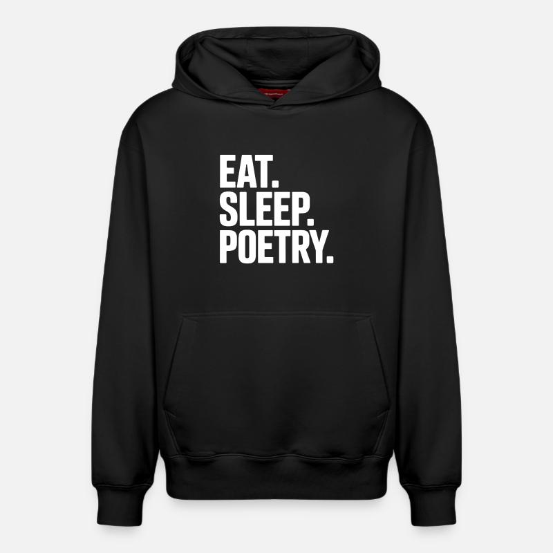Eat Sleep Poetry Tee - Sweat à capuche unisexe décontracté en coton biologique – de SPREAD - noir