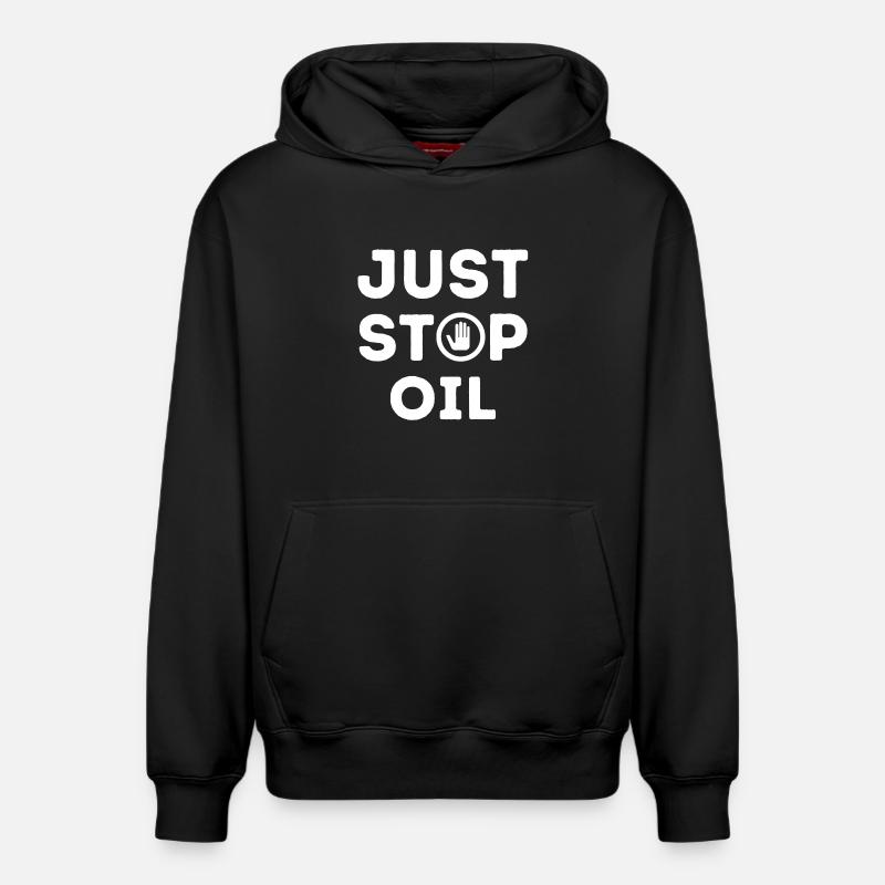just stop oil - Sweat à capuche unisexe décontracté en coton biologique – de SPREAD - noir
