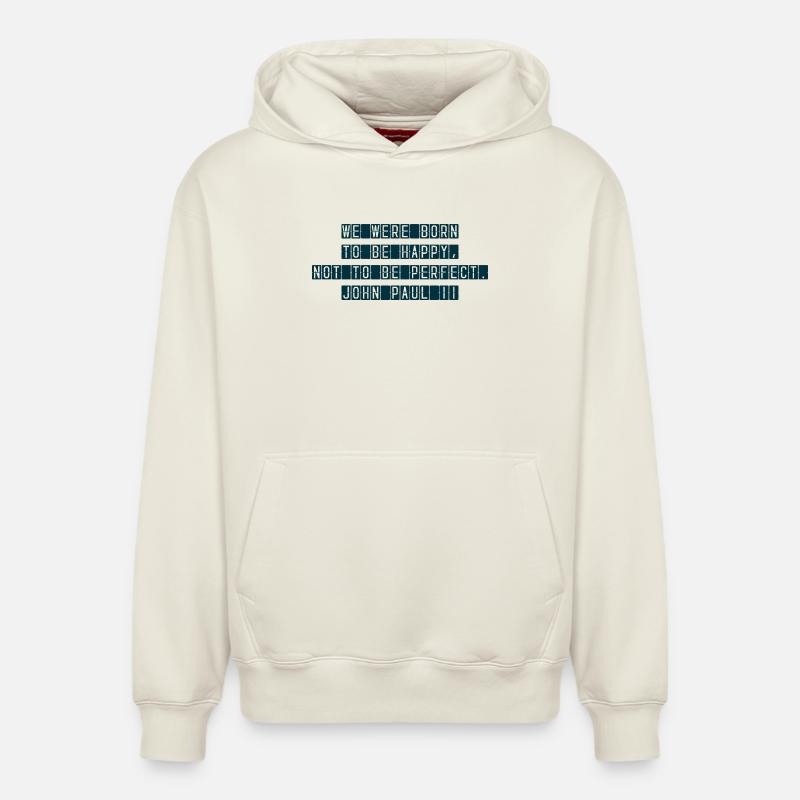 Né pour être heureux - Sweat à capuche unisexe décontracté en coton biologique – de SPREAD - blanc cassé