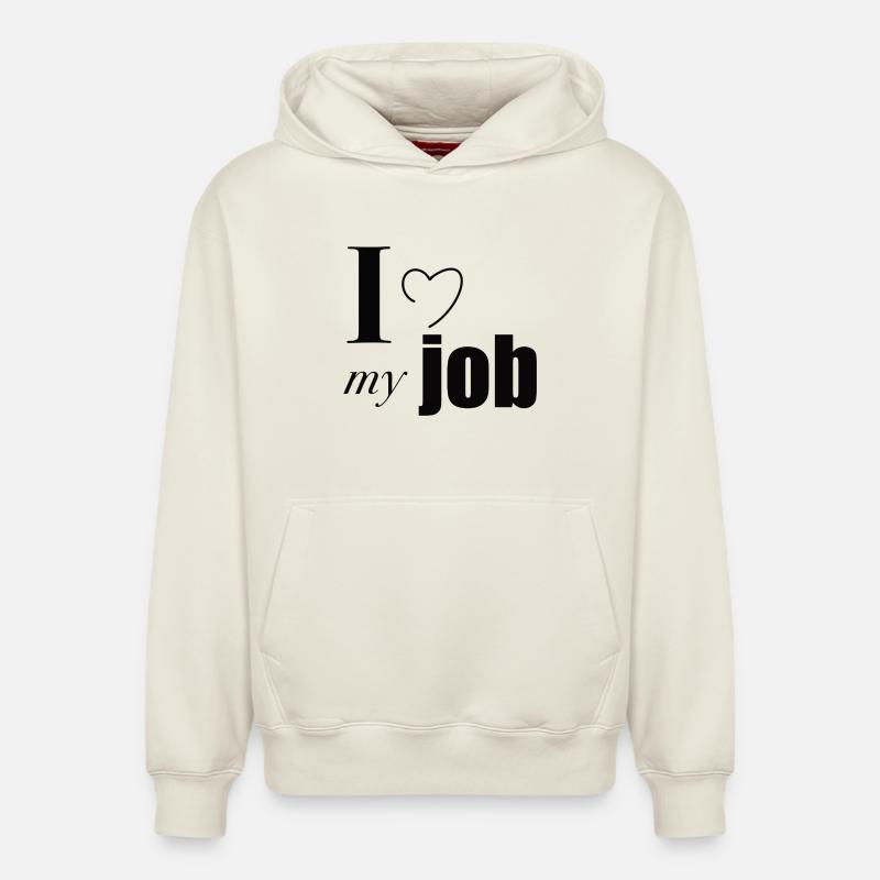 J’aime mon travail - Sweat à capuche unisexe décontracté en coton biologique – de SPREAD - blanc cassé