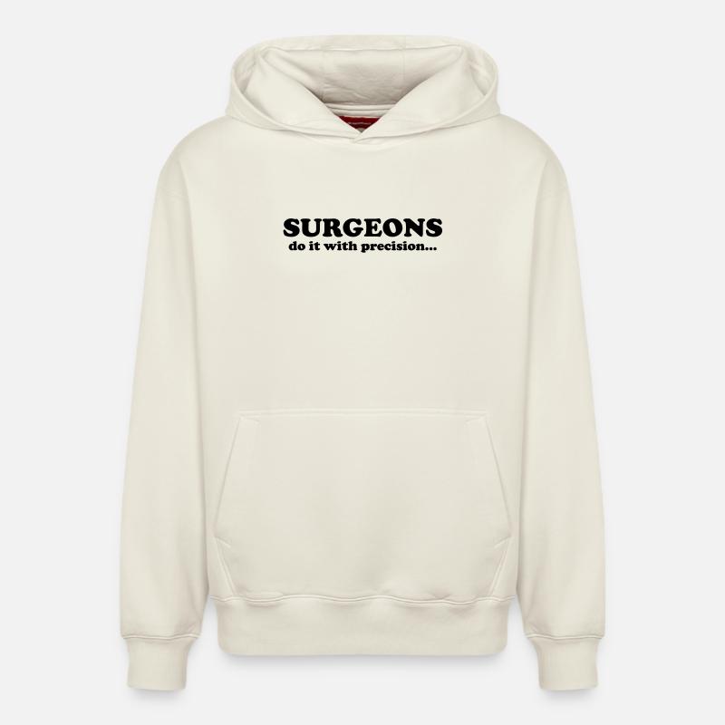 Surgeons do it with precision... - Relaxed Unisex Organic Hoodie – von SPREAD - Naturweiß