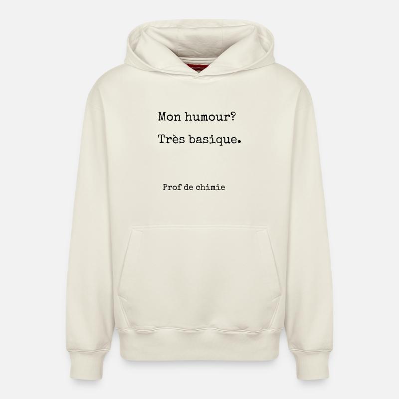 Prof de chimie humour - Sweat à capuche unisexe décontracté en coton biologique – de SPREAD - blanc cassé