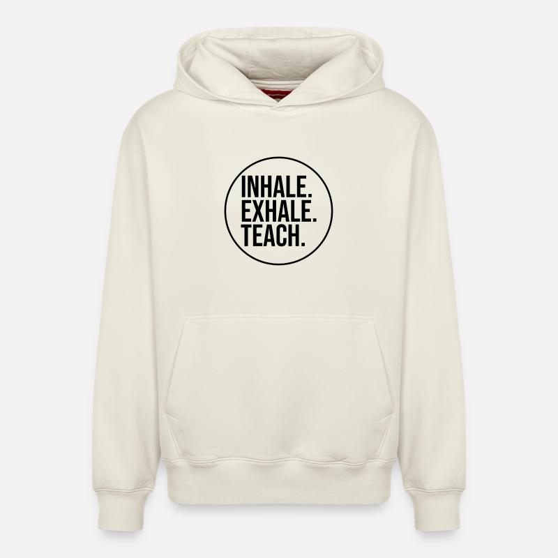 Inhaler. Exhaler. Enseigner. (noir) - Sweat à capuche unisexe décontracté en coton biologique – de SPREAD - blanc cassé