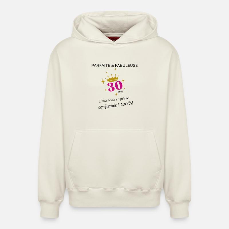 30 ans parfaite et fabuleuse - Sweat à capuche unisexe décontracté en coton biologique – de SPREAD - blanc cassé