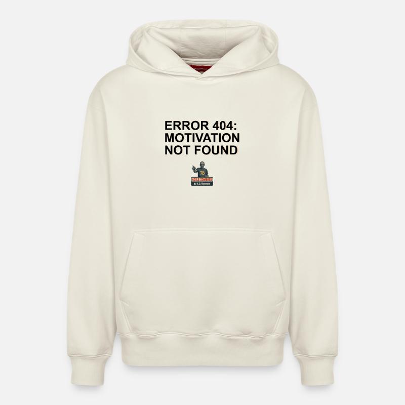 Error 404: Motivation Not Found - Relaxed Unisex Organic Hoodie – von SPREAD - Naturweiß