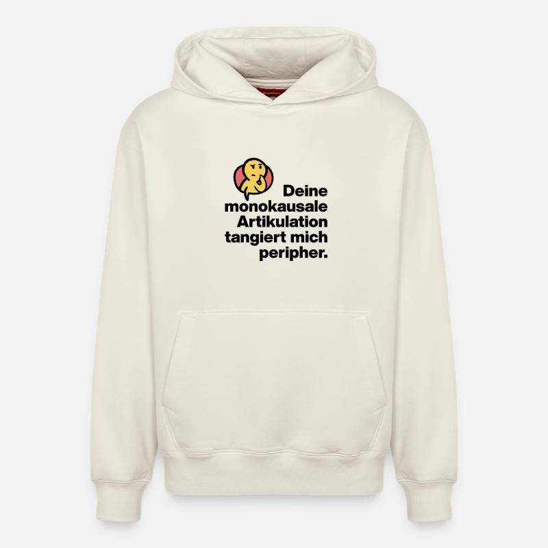 TON ARTICULATION MONOCAUSALE, SARCASME STUPIDE - Sweat à capuche unisexe décontracté en coton biologique – de SPREAD - blanc cassé